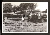 Book cover of Battle of Britain - The Photographic Kaleidoscope by SARKAR, Dilip
